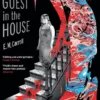 A Guest in the House
