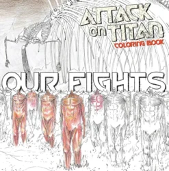 Attack on Titan Adult Coloring Book Our Fights
