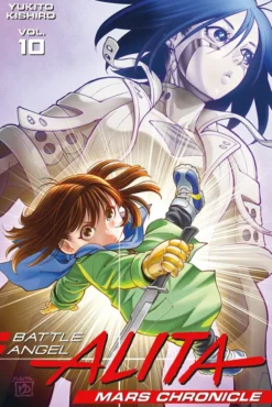 Battle Angel Alita Mars Chronicle 10
