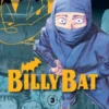 Billy Bat Volume 3