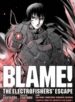 Blame! The Electrofishers' Escape