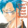 Bleach Can't Fear Your Own World Novel 1
