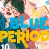 Blue Period 10