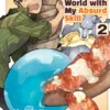 Campfire Cooking in Another World With My Absurd Skill Vol 2