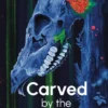 Carved by the Garden