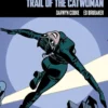 Catwoman: Trail of the Catwoman