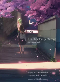 5 Centimeters Per Second: One More Side