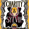 Charity and Sylvia