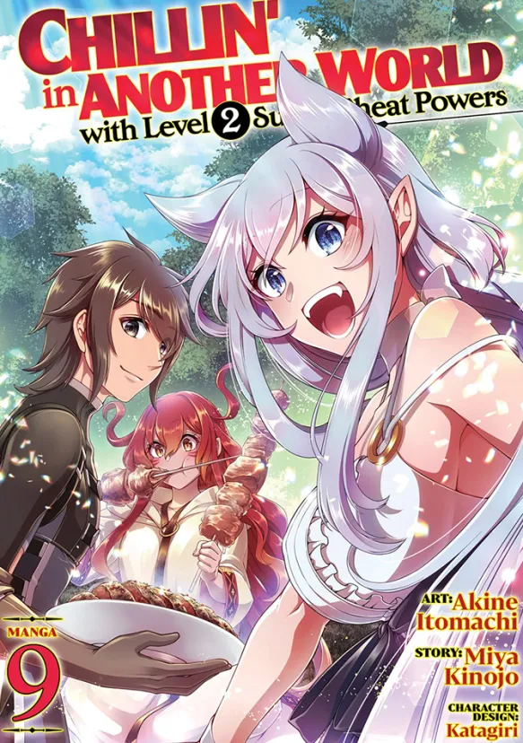 Chillin' in Another World with Level 2 Super Cheat Powers Vol. 9