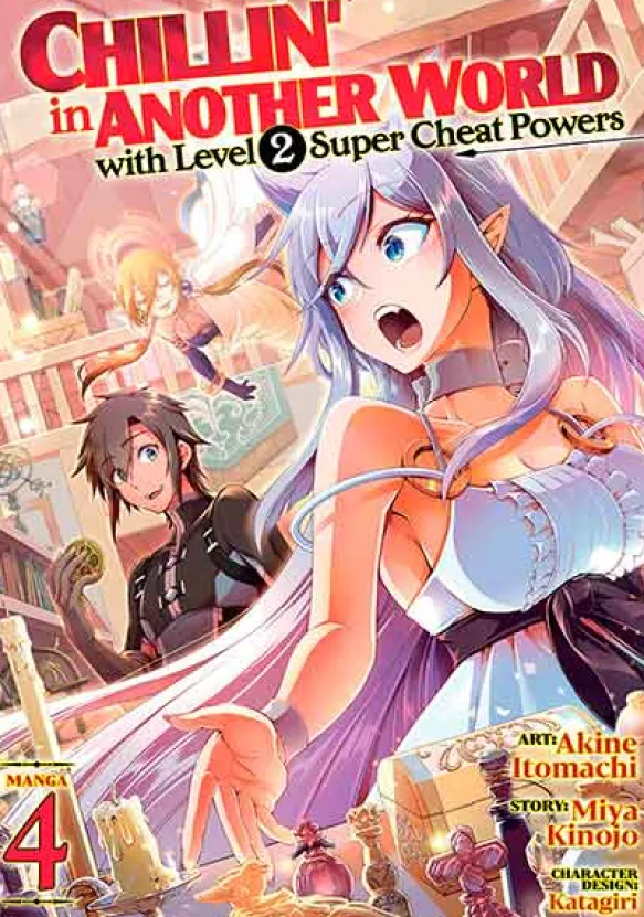 Chillin' in Another World with Level 2 Super Cheat Powers Vol. 4