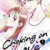 Choking on Love Vol 2