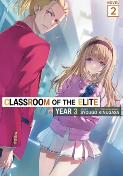 Classroom of the Elite Light Novel Year 3 Vol 2
