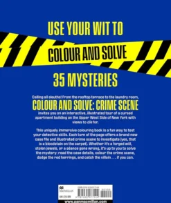 Colour and Solve: Crime Scene: A Cosy Crime Colouring Book
