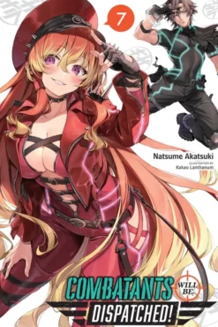 Combatants Will Be Dispatched Light Novel 7
