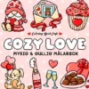Cozy Love : Mysig och gullig Cozy Coloring målarbok från Coloring Book Cafe