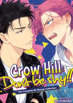 Crow Hill: Don't Be Shy!! - The Complete BL Manga Collection