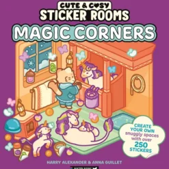 Cute & Cosy: Sticker Rooms - Magic Corners