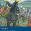Daimyo - A Mass Battle Samurai Wargame