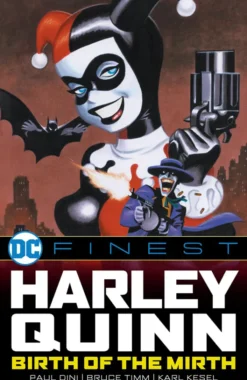 DC Finest: Harley Quinn: Birth of the Mirth