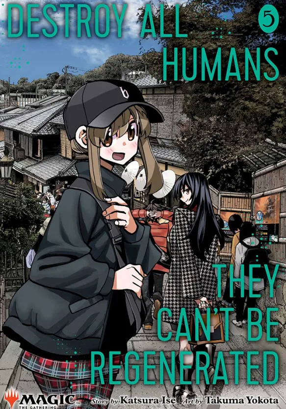Destroy All Humans. Magic The Gathering Manga, Vol 5