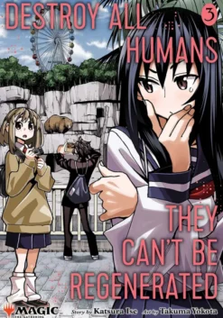 Destroy All Humans. Magic The Gathering Manga, Vol 3