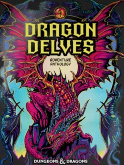 Dragon Delves - Adventure Anthology