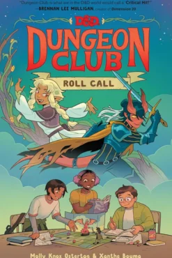 Dungeons & Dragons: Dungeon Club: Roll Call