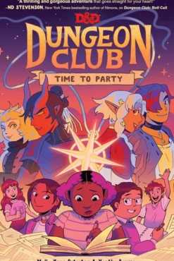 Dungeons & Dragons: Dungeon Club: Time to Party