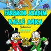 Farbror Joakim och Kalle Anka - Solens son