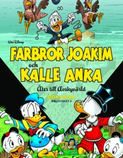 Farbror Joakim och Kalle Anka - Åter till Avskyvärld