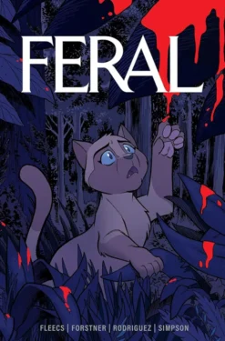 Feral Volume 1