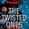 Five Nights at Freddy's: The Twisted Ones