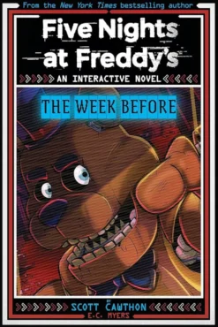 Five Nights at Freddy's: The Week Before: An Interactive Novel