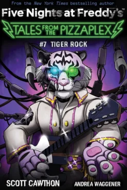 Five Nights at Freddy's: Tiger Rock