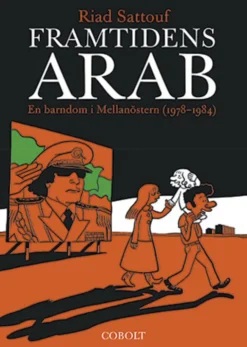 Framtidens arab: En barndom i Mellanöstern (1992–1994)