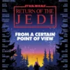 From a Certain Point of View: Return of the Jedi