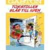 Gaston : Tokstollen slår till igen