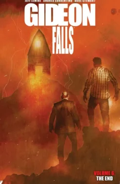 Gideon Falls Vol 6: The End