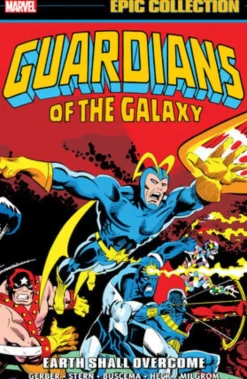 Guardians Of The Galaxy Epic Collection: Earth Shall Overcome