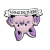 Hang In There Bat Pin