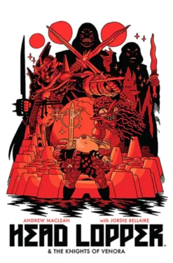 Head Lopper Vol 3: Head Lopper & The Knights of Verona