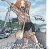 How Do We Relationship Vol 13