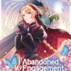 I Abandoned My Engagement Because My Sister... Vol 3