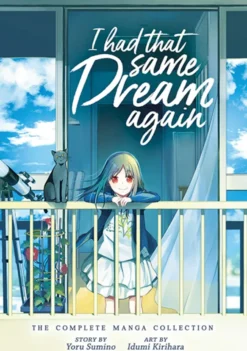 I Had That Same Dream Again: The Complete Manga Collection