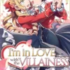 I'm in Love with the Villainess Vol. 1