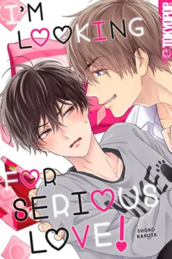 I'm Looking For Serious Love