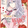 I Swear I Won't Bother You Again Vol 5