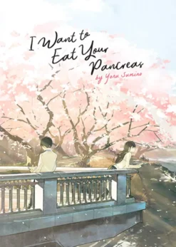I Want to Eat Your Pancreas Light Novel