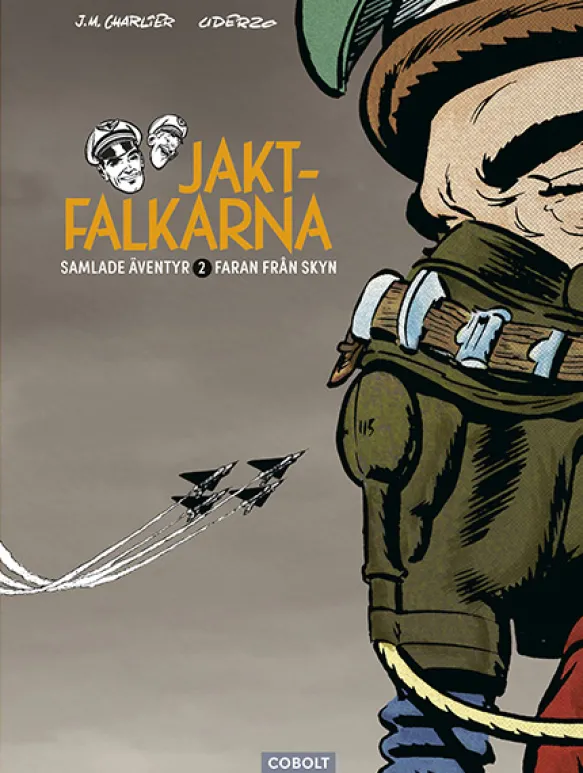 Jaktfalkarna 2 - Faran från skyn
