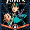 Jojo's Bizarre Adventure Part 3 Stardust Crusaders Vol 1